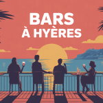Ambiance conviviale bars Hyères terrasse coucher de soleil